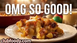 Eggnog Bread Pudding with Rum Sauce Recipe 🍞😍 - Episode 1003