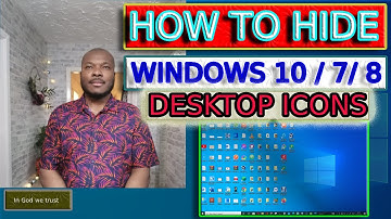 How to hide desktop icons in Windows 10/ 8/ 7