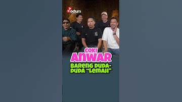 Coki Anwar Bareng Duda-Duda Lemah #theDudas-1 #arielnoah #raffiahmad