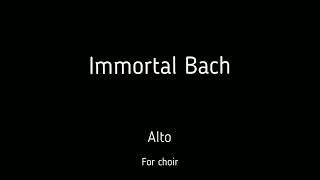 Choirchr Jsbach  Immortal Bach  Alto  Score