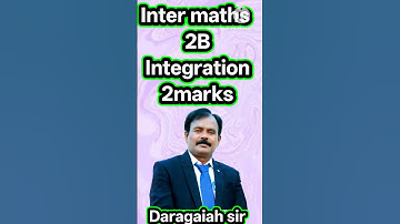 Inter maths 2B Integration 2marks