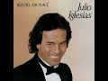 Julio Iglesias Moonlight Lady 1984 mp3