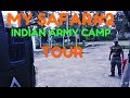 Safar  2  indian army camp tour  all in one armycamptour    indianarmy