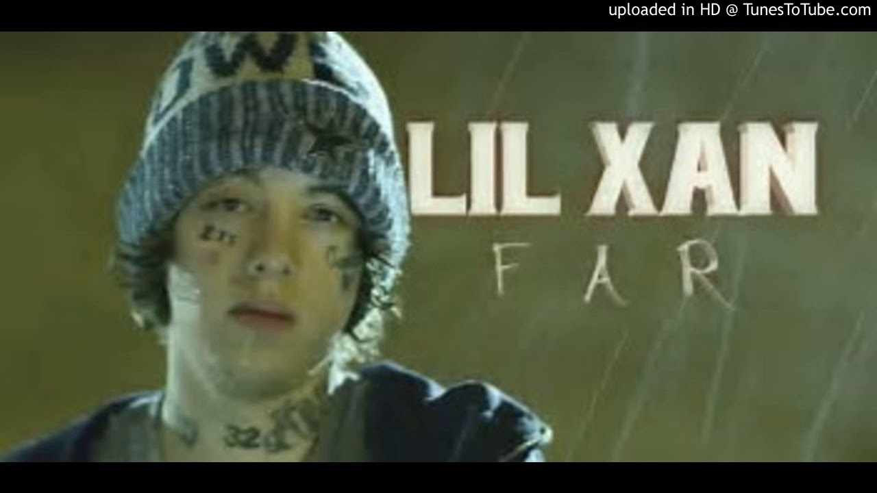 Lil Xan Far Clean Version Youtube