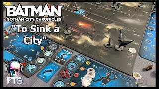 Batman Gotham City Chronicles - Mission: "To Sink A City"