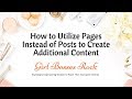 How to Use Pages Instead of Posts