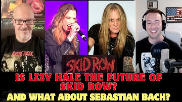 Lzzy Hale & Skid Row: Where Does This Leave Sebastian Bach?