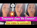 Sarah fraisou toujours chez we events une vido la contredit elle ragit