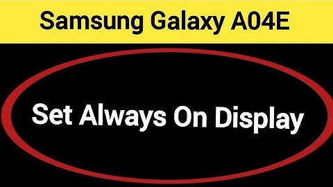 How to set always on display, Samsung galaxy A04e always on display kaise set karen