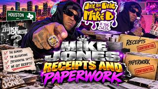MIKE JONES: RECEIPTS & PAPERWORK! Addressing the Rumors, Allegations & Presidential Activities