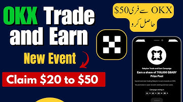 OKX New Trade and Earn Event || Earn From OKX without Trading | 2025 | New Update | Online Earnings