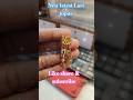 new Lari topas design.. #short #youtube #ytshort #jwellery #jwellery #earrings #design