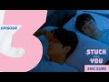 STUCK ON YOU | EPISODE 3: LIGHTS OFF [ENG SUB]