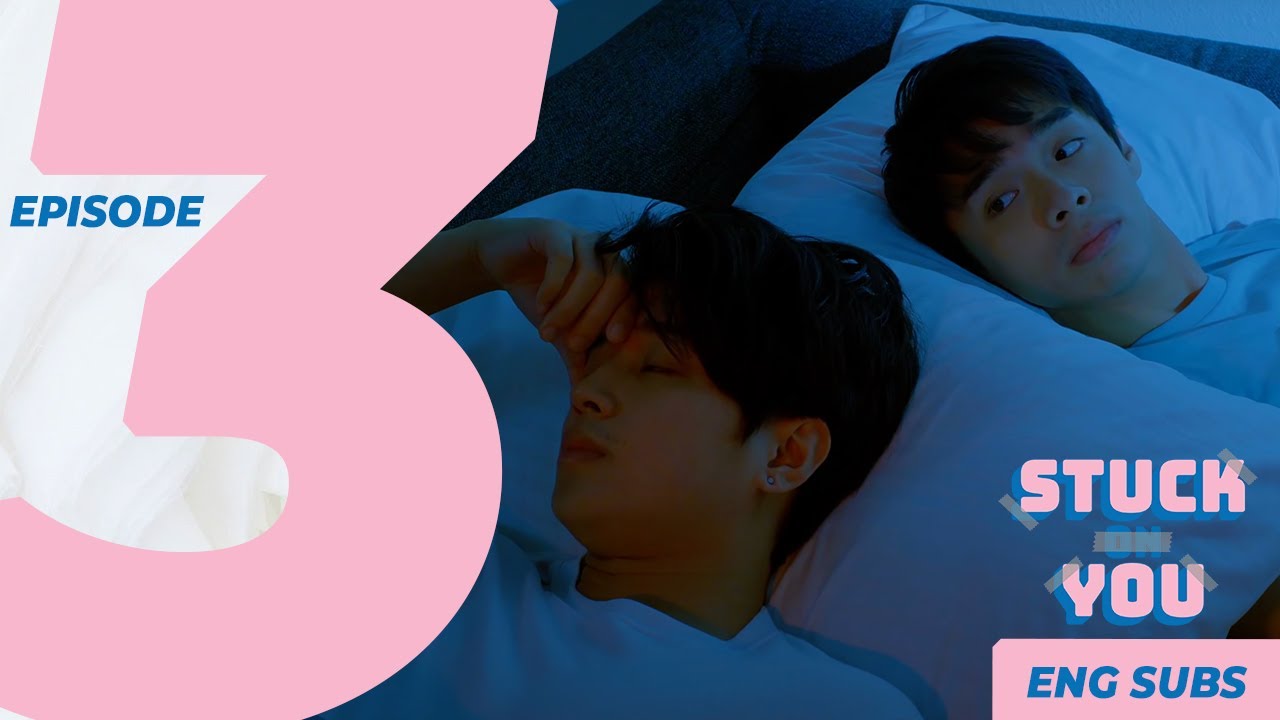 Light On Me Ep 3 Eng Sub STUCK ON YOU | EPISODE 3: LIGHTS OFF [ENG SUB] - YouTube