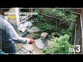 (Pro.35 - Ep.3) Renovating a Japanese garden by reusing materials.