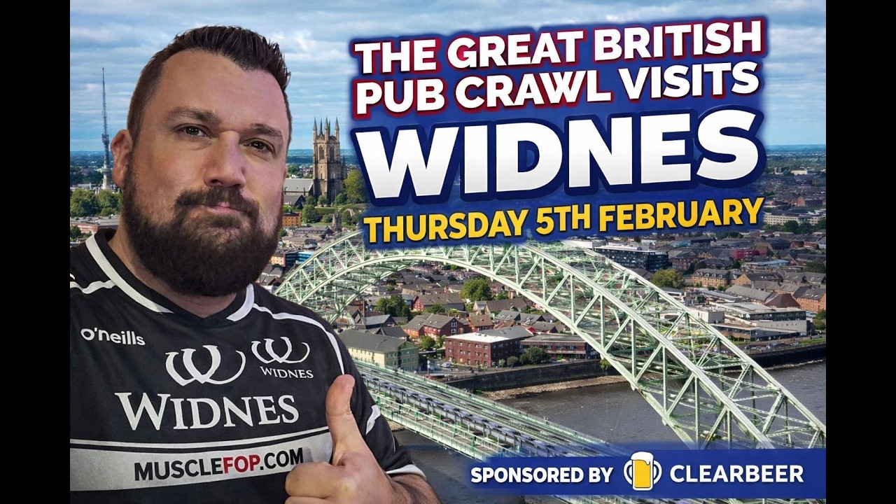 A Mega Pub Crawl Around Widnes (Sponsored By ClearBeer)