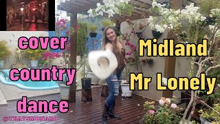 Midland Mr  Lonely Line Dance COVER COUNTRY DANCE coreografia