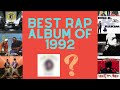 BEST Rap Album Of 1992 
