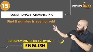 Even and Odd C program | C program to find if a number is even | Conditional statements in C