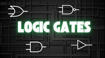 Logic Gates