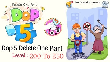 Dop 5 : Delete One Part| Level : 200 To 250 | #Dop5 #Level200to250 #godz