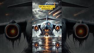 IAF's New Power: C-17 Globemaster III #shorts #india #facts #indianarmy #army #aviation #airforce