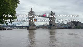 Magic of London: Tower Bridge Opens 🌉✨