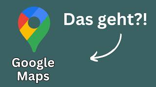 Google Maps - if only I had known about it sooner...