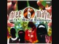 THREE SIX MAFIA CHPT 2 WORLD DOMINATION TRACK 18 NEIGHBORHOOD HOE mp3
