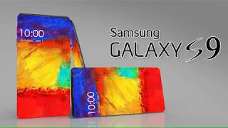 Samsung Galaxy S9 Trailer Concept with Triple Edge Ultra Slim Design  Techconfigurations
