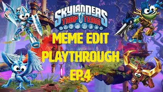 Skylanders Trap Team Meme Edit Playthrough Ep.4