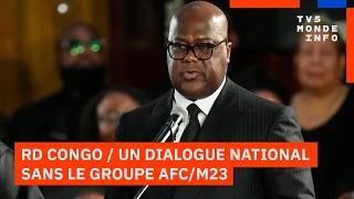 RD Congo : Un dialogue national sans AFC/M23