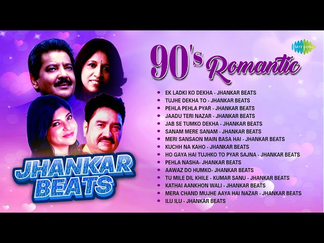 90s Romantic Jhankar Beats | Ek Ladki Ko Dekha | Tujhe Dekha To | Pehla Pehla Pyar |Jaadu Teri Nazar class=