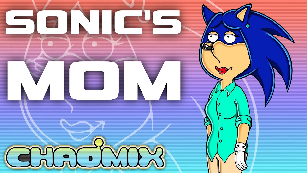 Sonic the hedgehog mom