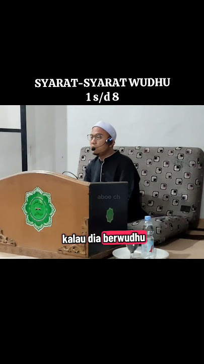 SYARAT-SYARAT WUDHU 1 s/d 8 #ilmuagama #ngaji #fiqih #wudhu #ibadah #ilmuagama #fyp #kitabkuning
