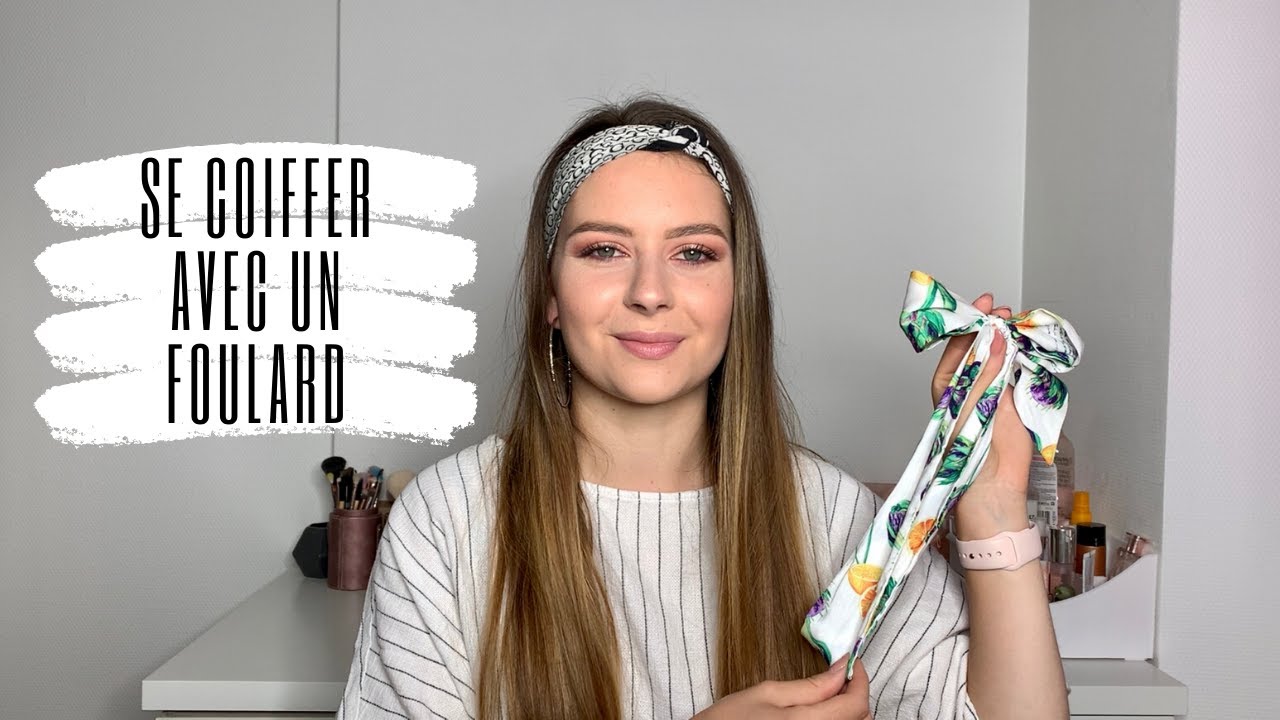 TUTO | SE COIFFER AVEC UN FOULARD 🎀