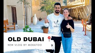 Old Dubai City_Our vlog -تاريخ دبي القديم -old dubai history
