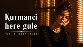 Kurmanci Here Gule 🌹 Turkish Deep House 2026 | Emotional Oriental Remix |