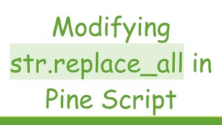 Modifying str.replace_all in Pine Script