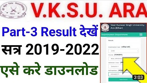 Vksu Part 3 Result 2019-22 | Vksu B.Sc Part 3 Result 2019-22 | Vksu B.A Part 3 Result 2019-22 | Vksu