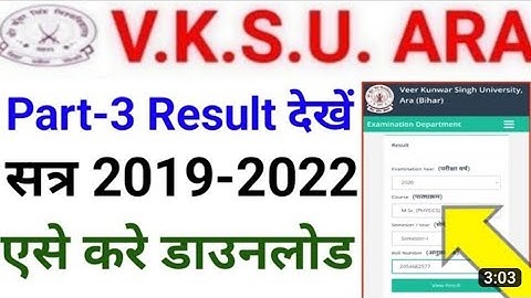 Vksu Part 3 Result 2019-22 | Vksu B.Sc Part 3 Result 2019-22 | Vksu B.A Part 3 Result 2019-22 | Vksu