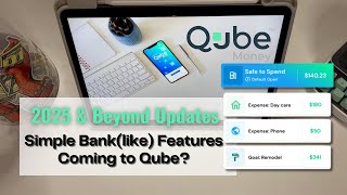 Supercharge Your Budget Qube Money s 2025 Innovations for Financial Success