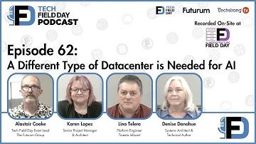 A Different Type of Datacenter is Needed for AI - Tech Field Day Podcast