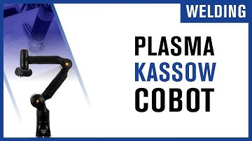 [ZOOM...] Plasma cutting with Kassow Cobot and GYS machines