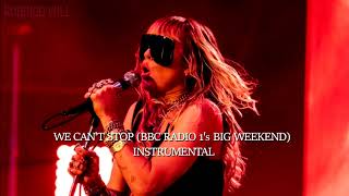 Miley Cyrus - We Can't Stop | Live Instrumental (BBC Radio 1's Big Weekend)