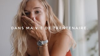 Dans ma vie de trentenaire | Selfcare & on va devoir déménager !