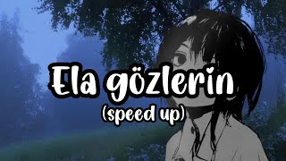 Ela Gözlerin/Speed Up/ - Karma5Officall/ Şfet Şfetdüş