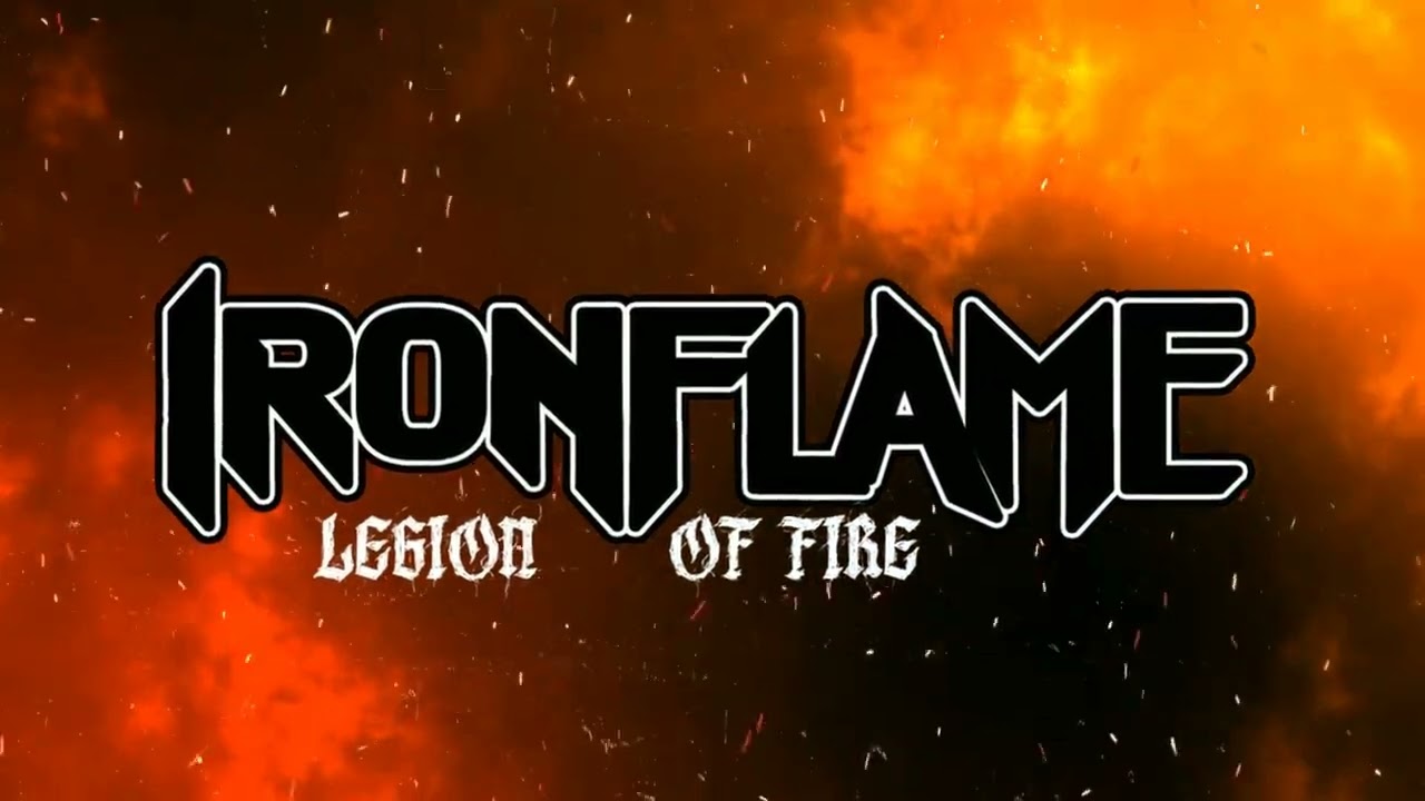 Ironflame Shares Legion of Fire Video from New Album