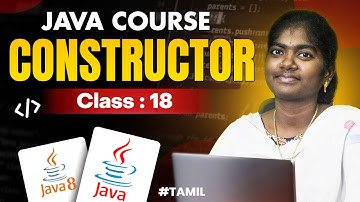 Java Programming 2025 | Ep- 18 | Constructor in Java with Sample Program | in தமிழ்