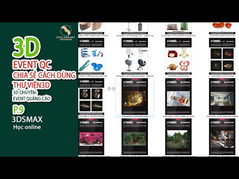 Bài 9 Chia sẻ cách DÙNG THƯ VIỆN 3D SẴN CÓ, Khóa 3D Event Quảng Cáo Sân Khấu, học 3dsmax online